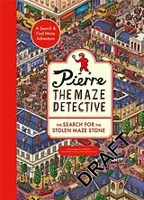 Kartonierter Einband Pierre the Maze Detective: The Search for the Stolen Maze Stone von Kamigaki Hiro, IC4DESIGN