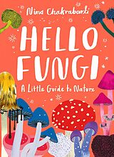 eBook (epub) Hello Fungi de Nina Chakrabarti