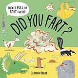 Kartonierter Einband Did You Fart? von Boldt Claudia