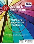 E-Book (epub) AQA GCSE (9-1) Design and Technology: All Material Categories and Systems von Bryan Williams, Louise Attwood, Pauline Treuherz