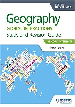 E-Book (epub) Geography for the IB Diploma Study and Revision Guide HL Core Extension von Simon Oakes