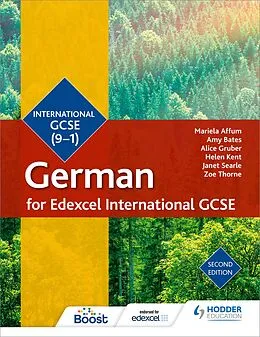E-Book (epub) Edexcel International GCSE German Student Book Second Edition von Mariela Affum, Amy Bates, Alice Gruber