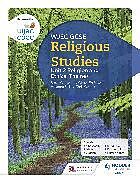 Kartonierter Einband WJEC GCSE Religious Studies: Unit 2 Religion and Ethical Themes von Joy White, Chris Owens, Ed Pawson