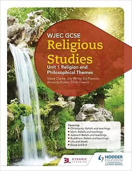 E-Book (epub) CBAC TGAU Astudiaethau Crefyddol Uned 1 Crefydd a Them u Athronyddol (WJEC GCSE Religious Studies: Unit 1 Religion and Philosophical Themes Welsh-language edition) von Joy White, Chris Owens, Ed Pawson