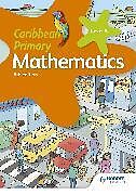 Kartonierter Einband Caribbean Primary Mathematics Book 5 6th edition von Karen Morrison