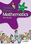 Kartonierter Einband Caribbean Primary Mathematics Workbook 4 6th edition von Karen Morrison