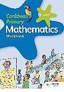 Kartonierter Einband Caribbean Primary Mathematics Workbook 6 6th edition von Karen Morrison