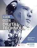 E-Book (epub) CCEA GCSE Digital Technology von Siobhan Matthewson, Gerry Lynch, Margaret Debbadi