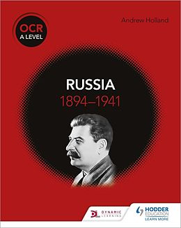 E-Book (epub) OCR A Level History: Russia 1894-1941 von Andrew Holland