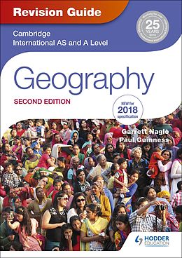 eBook (epub) Cambridge International AS/A Level Geography Revision Guide 2nd edition de Garrett Nagle, Paul Guinness