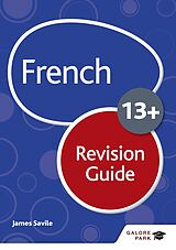 eBook (epub) French for Common Entrance 13+ Revision Guide (New Edition) de James Savile