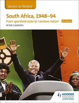 E-Book (epub) Access to History: South Africa, 1948 94: from apartheid state to rainbow nation for Edexcel von Peter Clements