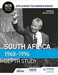 E-Book (epub) OCR GCSE History Explaining the Modern World: South Africa 1960 1994 von Jennifer McCullough