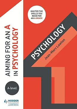 E-Book (epub) Aiming for an A in A-level Psychology von Jean-Marc Lawton