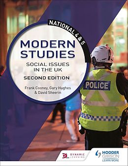 E-Book (epub) National 4 &amp; 5 Modern Studies: Social issues in the UK: Second Edition von Frank Cooney, David Sheerin, Gary Hughes