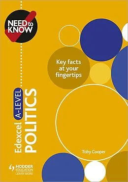 E-Book (epub) Need to Know: Edexcel A-level Politics von Toby Cooper