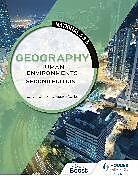 Kartonierter Einband National 4 & 5 Geography: Human Environments, Second Edition von Calvin Clarke, Susan Clarke