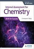 E-Book (epub) Internal Assessment for Chemistry for the IB Diploma von Christopher Talbot