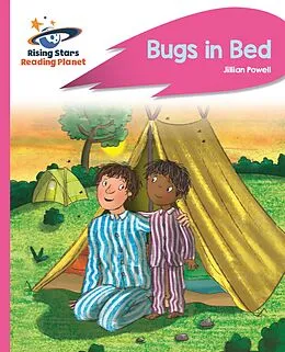 E-Book (epub) Reading Planet - Bugs in Bed - Pink B: Rocket Phonics von Jillian Powell