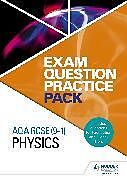 Reliure en spirale AQA GCSE (9-1) Physics: Exam Question Practice Pack de Hodder Education