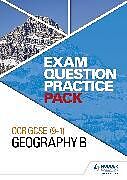 Reliure en spirale OCR GCSE (91) Geography B Exam Question Practice Pack de Hodder Education