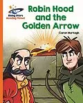 E-Book (epub) Reading Planet - Robin Hood and the Golden Arrow - Orange: Galaxy von Ciaran Murtagh