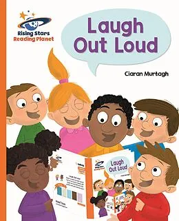 E-Book (epub) Reading Planet - Laugh Out Loud - Orange: Galaxy von Ciaran Murtagh