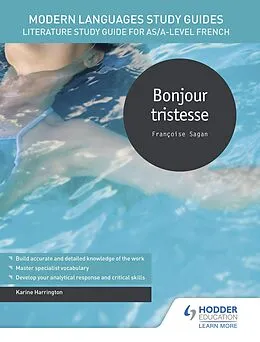 E-Book (epub) Modern Languages Study Guides: Bonjour tristesse von Karine Harrington