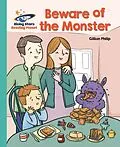 E-Book (epub) Reading Planet - Beware of the Monster - Turquoise: Galaxy von Gillian Phillip