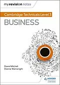E-Book (epub) My Revision Notes: Cambridge Technicals Level 3 Business von Dianne Wainwright, Diane Mitchell