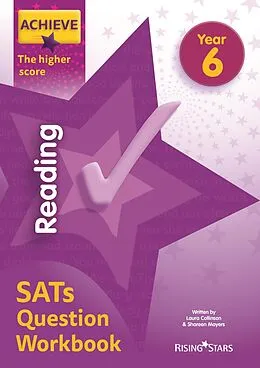 E-Book (epub) Achieve Reading SATs Question Workbook The Higher Score Year 6 von Laura Collinson, Shareen Wilkinson