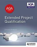E-Book (epub) AQA Extended Project Qualification (EPQ) von Christine Andrews