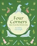 E-Book (epub) Reading Planet KS2 - Four Corners - Tales from the British Isles - Level 1: Stars/Lime band von Tom Knight