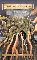 E-Book (epub) Reading Planet - Class of the Titans: Fire and Fury - Level 7: Fiction (Saturn) von Gillian Philip