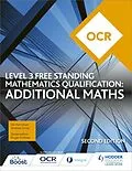 E-Book (epub) OCR Level 3 Free Standing Mathematics Qualification: von Val Hanrahan, Andrew Ginty