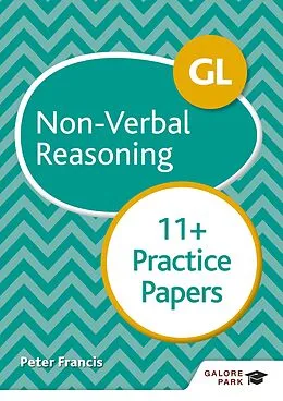 E-Book (epub) GL 11+ Non-Verbal Reasoning Practice Papers von Peter Francis