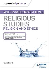 E-Book (epub) My Revision Notes: WJEC and Eduqas A level Religious Studies Religion and Ethics von Clare Lloyd