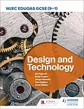 E-Book (epub) WJEC Eduqas GCSE (9-1) Design and Technology von Ian Fawcett, Jacqui Howells, Dan Hughes