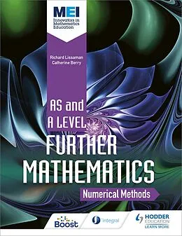 E-Book (epub) MEI Further Maths: Numerical Methods von Richard Lissaman
