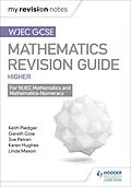E-Book (epub) WJEC GCSE Maths Higher: Mastering Mathematics Revision Guide von Keith Pledger, Joe Petran, Gareth Cole