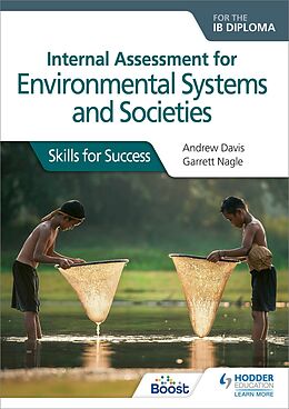 eBook (epub) Internal Assessment for Environmental Systems and Societies for the IB Diploma de Andrew Davis, Garrett Nagle