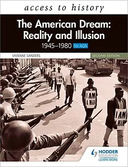 E-Book (epub) Access to History: The American Dream: Reality and Illusion, 1945 1980 for AQA, Second Edition von Vivienne Sanders