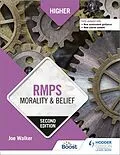 E-Book (epub) Higher RMPS: Morality & Belief: Second Edition von Joe Walker