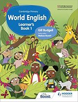 Kartonierter Einband (Kt) Cambridge Primary World English Learner's Book Stage 1 von Gill Budgell