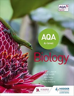 E-Book (epub) AQA A Level Biology (Year 1 and Year 2) von Pauline Lowrie, Mark Smith
