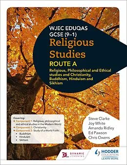 E-Book (epub) Eduqas GCSE (9-1) Religious Studies Route A: Religious, Philosophical and Ethical studies and Christianity, Buddhism, Hinduism and Sikhism von Steve Clarke, Joy White, Amanda Ridley
