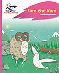 E-Book (epub) Reading Planet - Sam the Ram - Pink C: Rocket Phonics von TBC