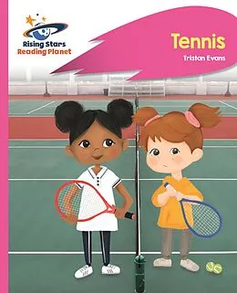 E-Book (epub) Reading Planet - Tennis - Pink C: Rocket Phonics von Abigail Steel