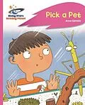 E-Book (epub) Reading Planet - Pick a Pet - Pink C: Rocket Phonics von TBC