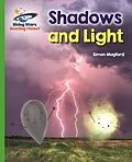 E-Book (epub) Reading Planet - Shadows and Light - Green: Galaxy von Simon Mugford